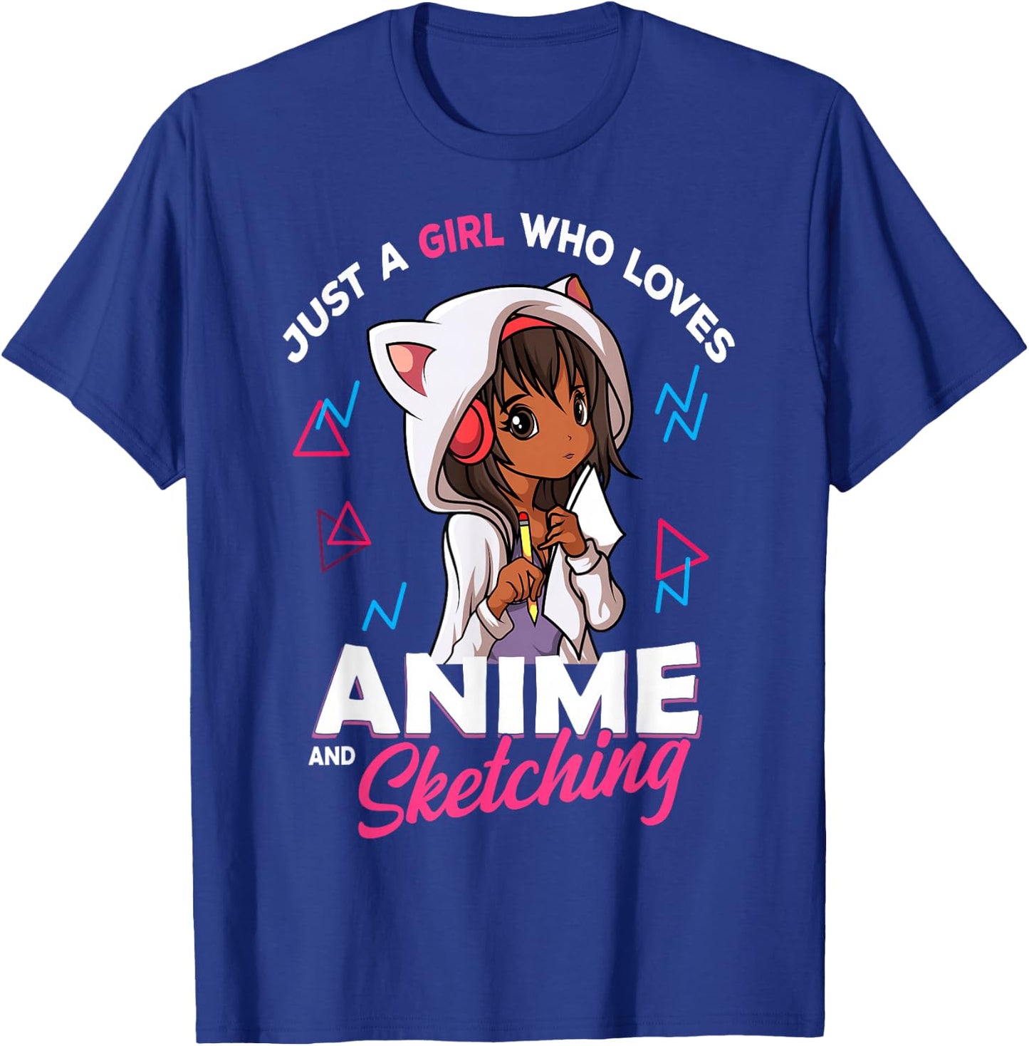 Just A Girl Who Loves Anime and Sketching Anime Merch Stuff T-Shirt - T-Shirt | Royal