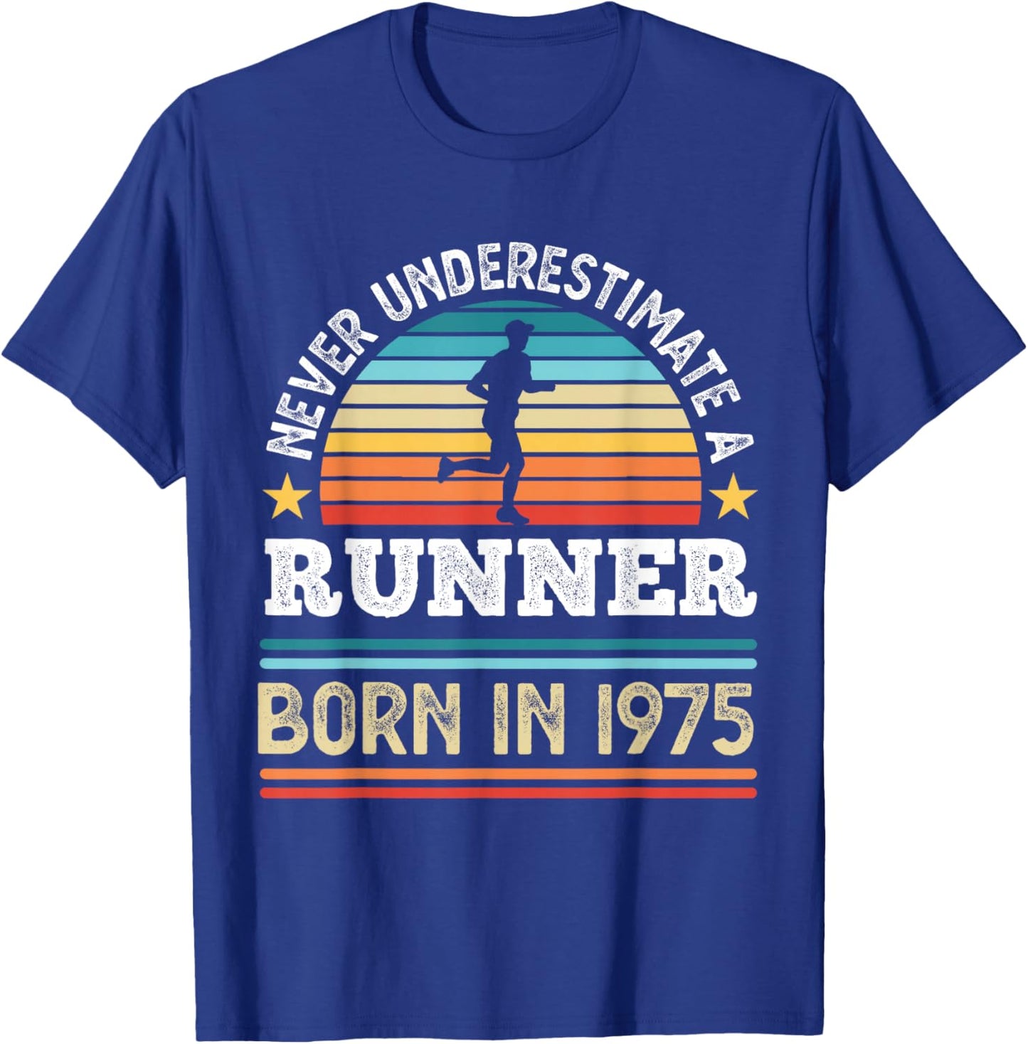 Runner born in 1975 50th Birthday Running Gifts Dad T-Shirt - T-Shirt | Royal