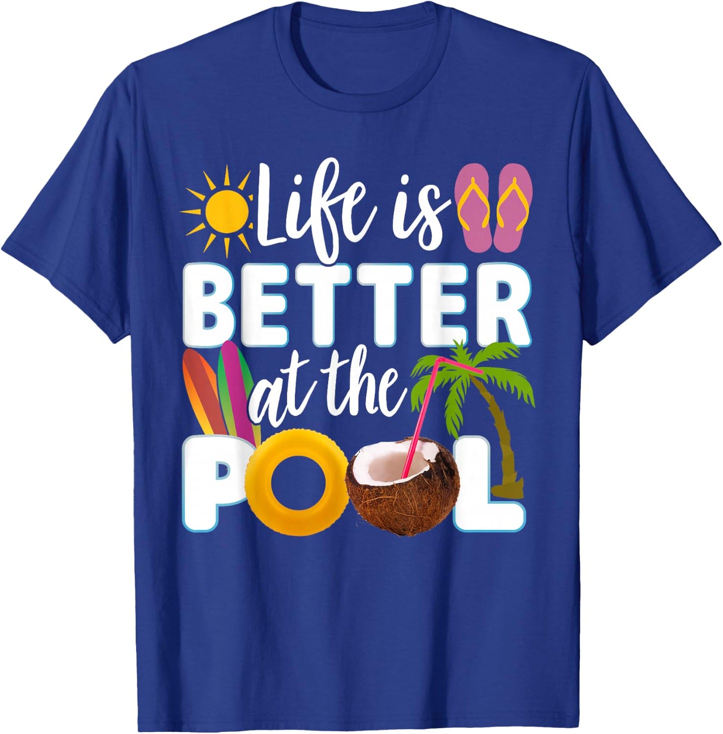 Das Leben ist besser beim Pool T-Shirt - T-Shirt | Royal