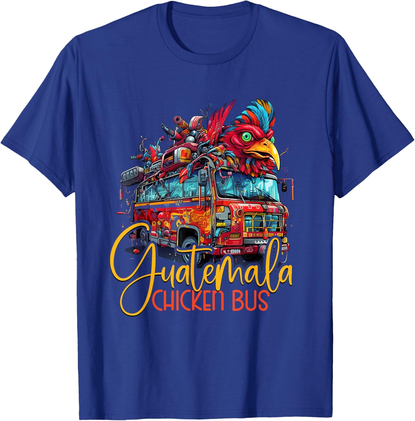 Guatemala Travel Funny Guatemalan Chicken Bus Chapin Chapina T-Shirt - T-Shirt | Royal