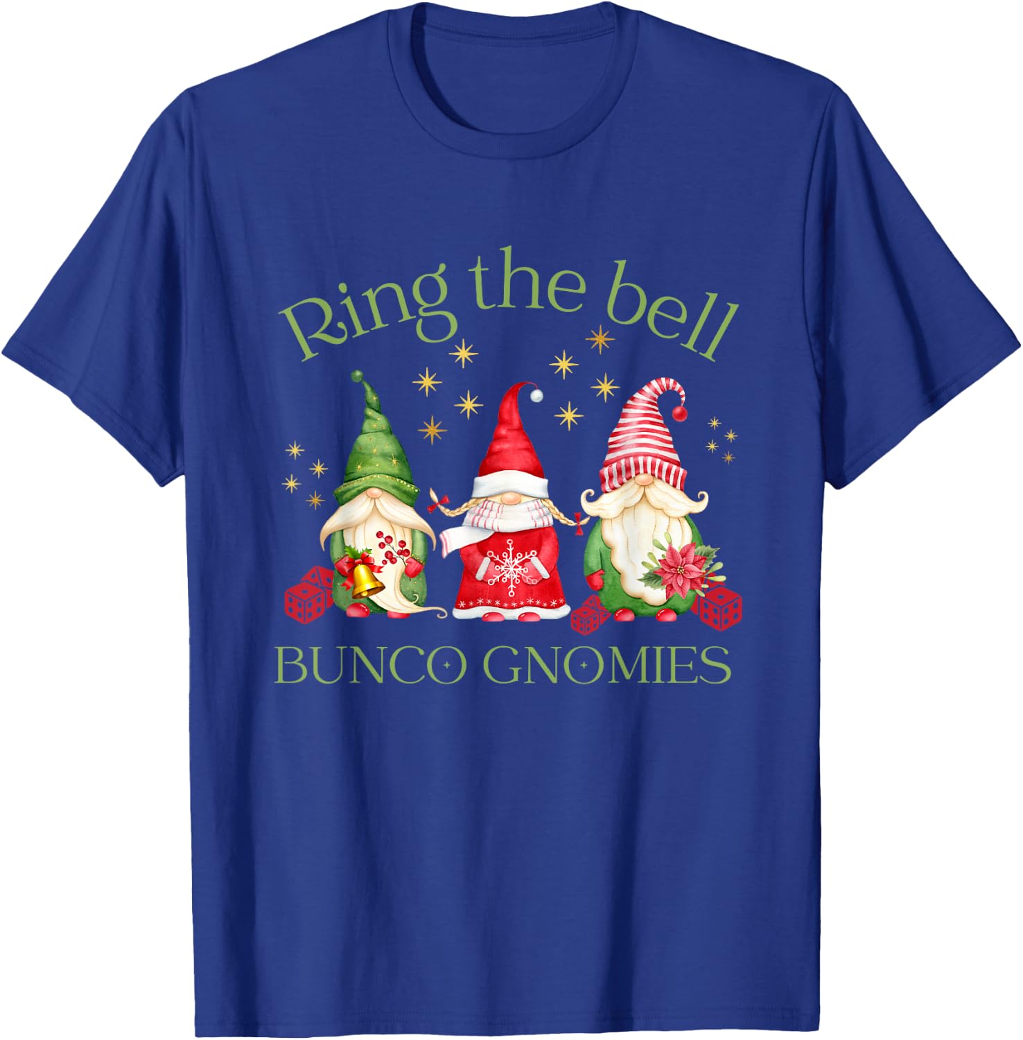 Ring the Bell Bunco Gnomies Bunco Christmas Gnomes T-Shirt - T-Shirt | Royal