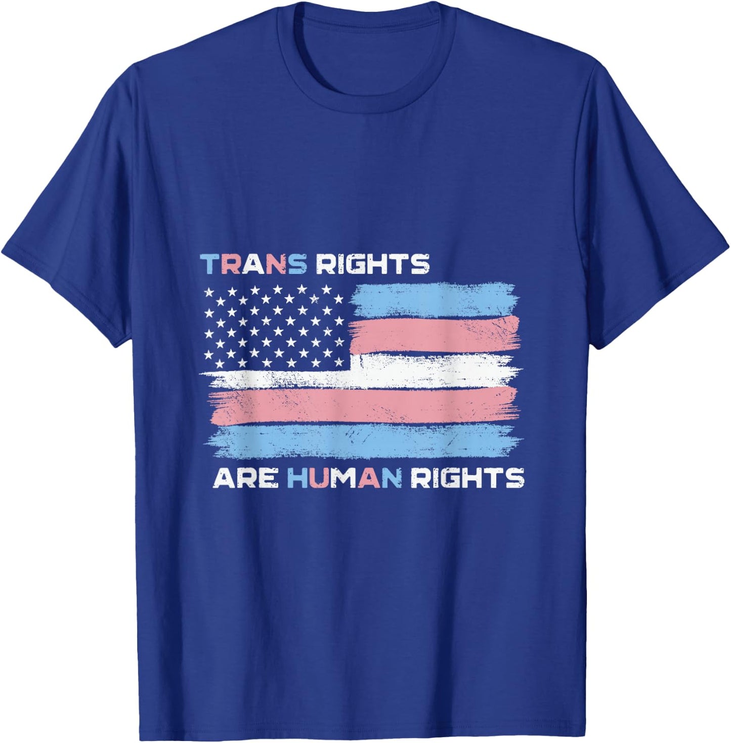 Trans Rights Are Human Rights USA American Transgender Flag T-Shirt - T-Shirt | Royal