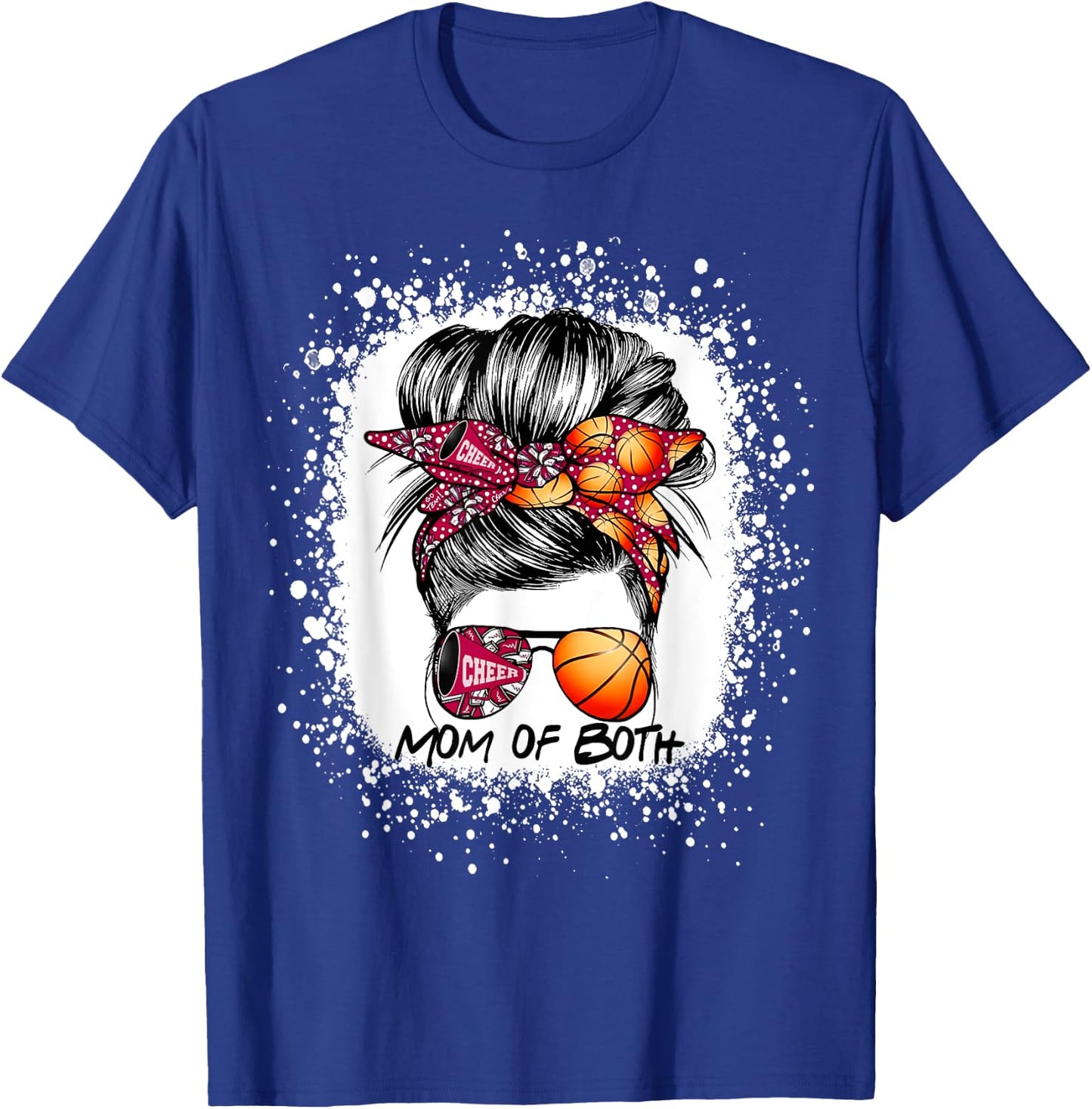 Mom Of Both Cheer Mom Basketball Mom Messy Bun Mother's Day T-Shirt - T-Shirt | Royal