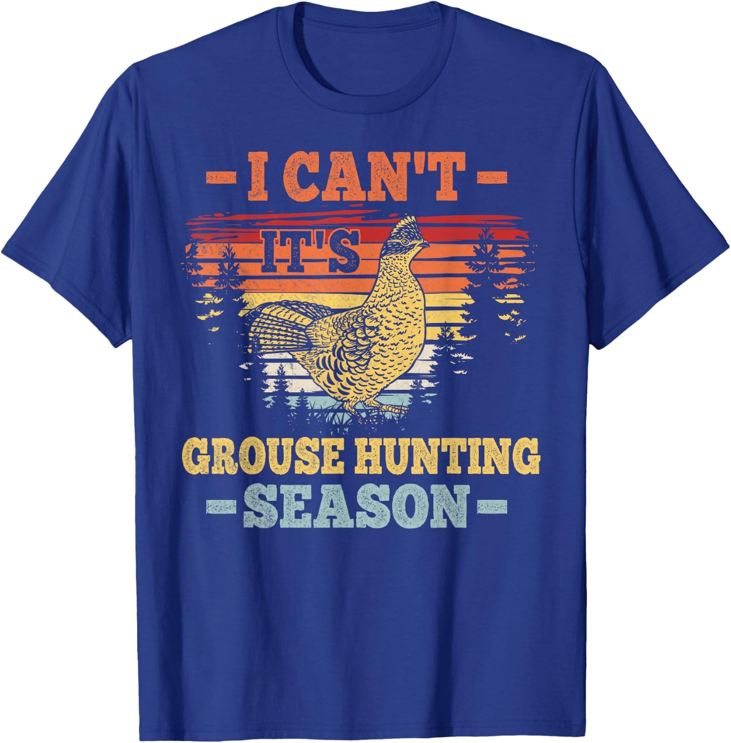 Ruffed Grouse Hunting Design for a Ruffed Grouse hunter T-Shirt - T-Shirt | Royal