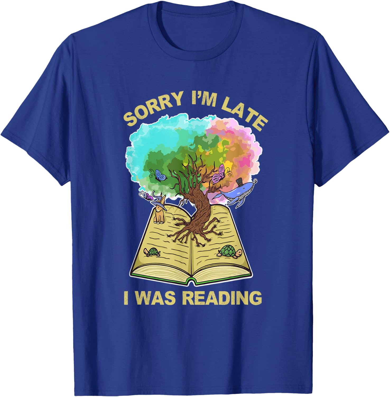 Sorry Im Late I Was Reading Tree Of Life Funny Introvert T-Shirt - T-Shirt | Royal
