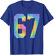 Number 67 Numbered Uniform Sports Team Jersey 67th Birthday T-Shirt - T-Shirt | Royal