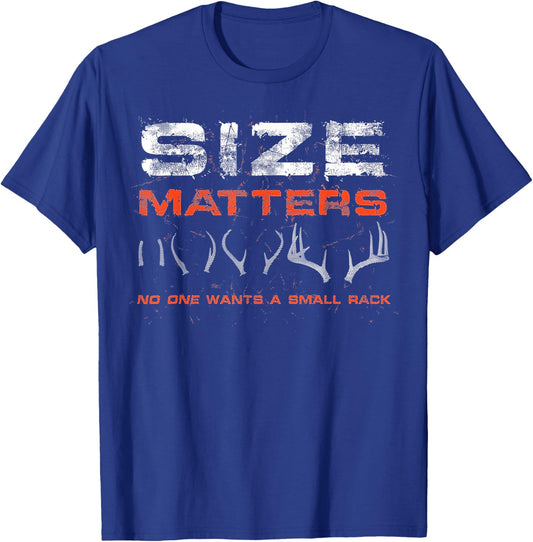 Size-Matter No One Wants A Small Rack T-Shirt - T-Shirt | Royal