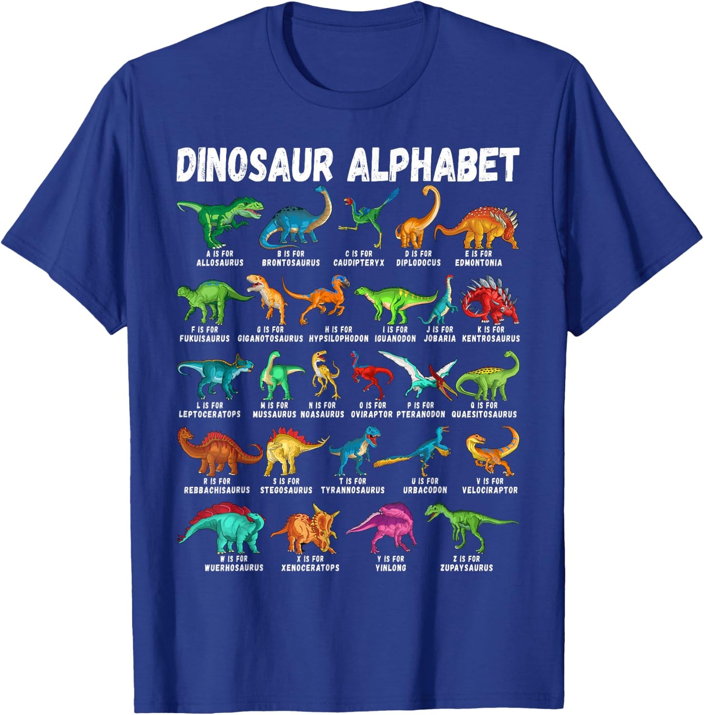 Types Of Dinosaurs Alphabet A-Z ABC Dino Identification T-Shirt - T-Shirt | Royal