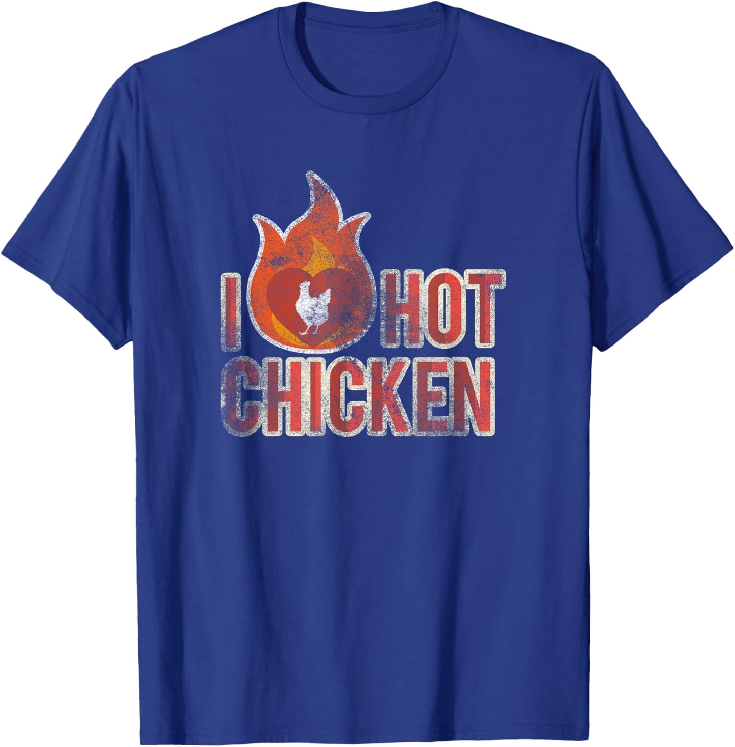 Vintage I Love Hot Chicken Shirt T-Shirt - T-Shirt | Royal