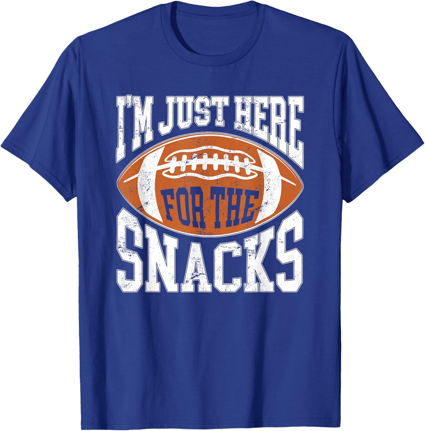 I'm Just Here for the Snacks Funny Football Watching T-Shirt - T-Shirt | Royal