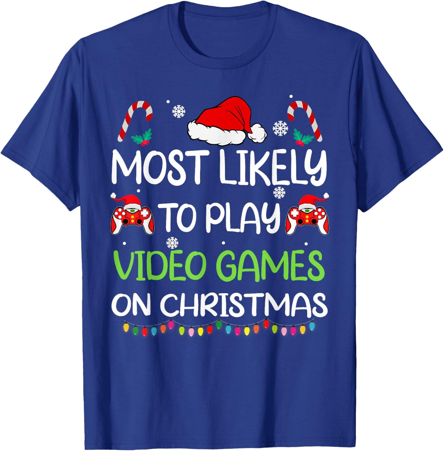 Most Likely To Video Games Christmas family gamer men boys T-Shirt - T-Shirt | Royal