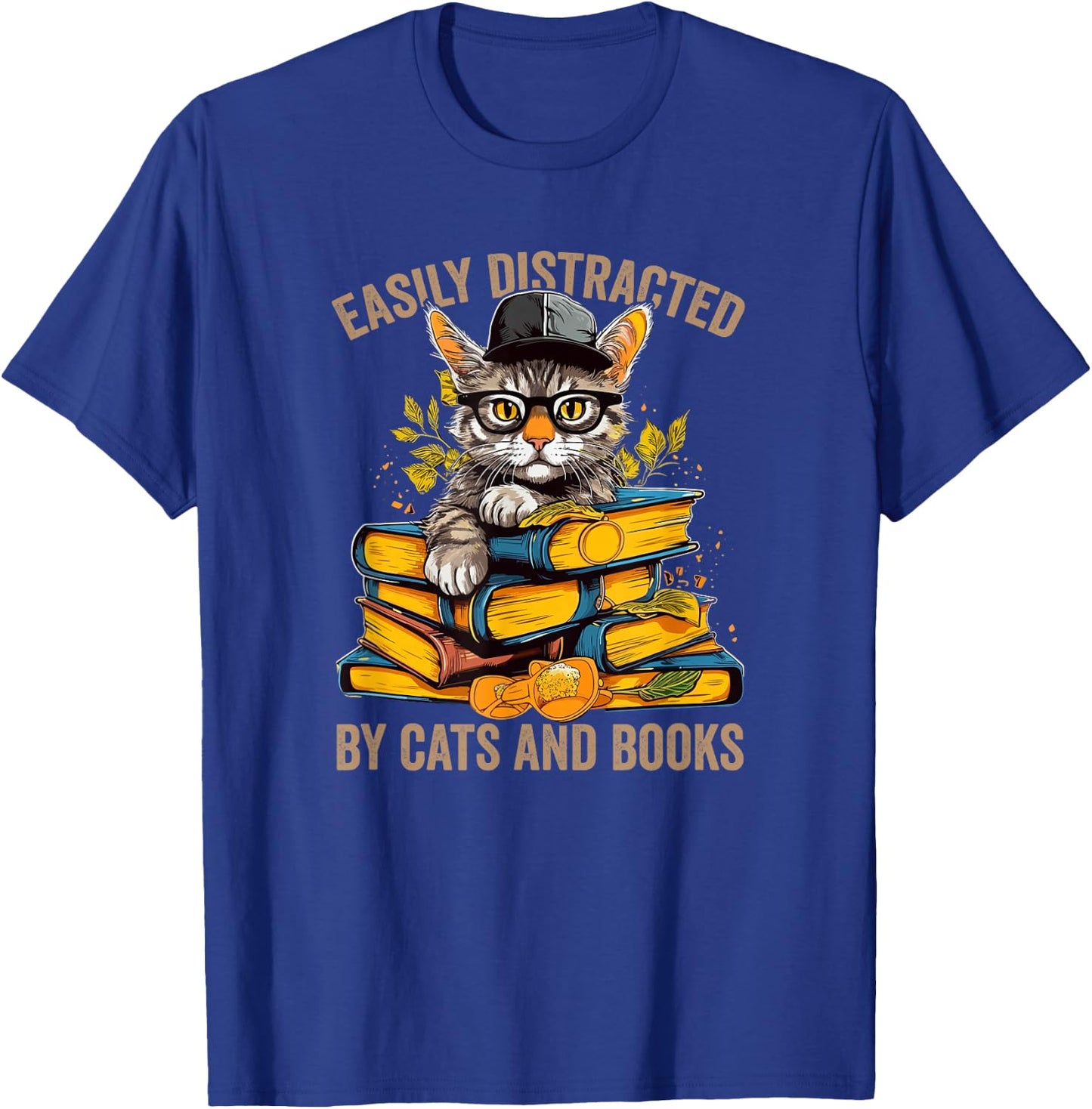 Easily Distracted by Cats and Books Book Reading Lovers T-Shirt - T-Shirt | Royal