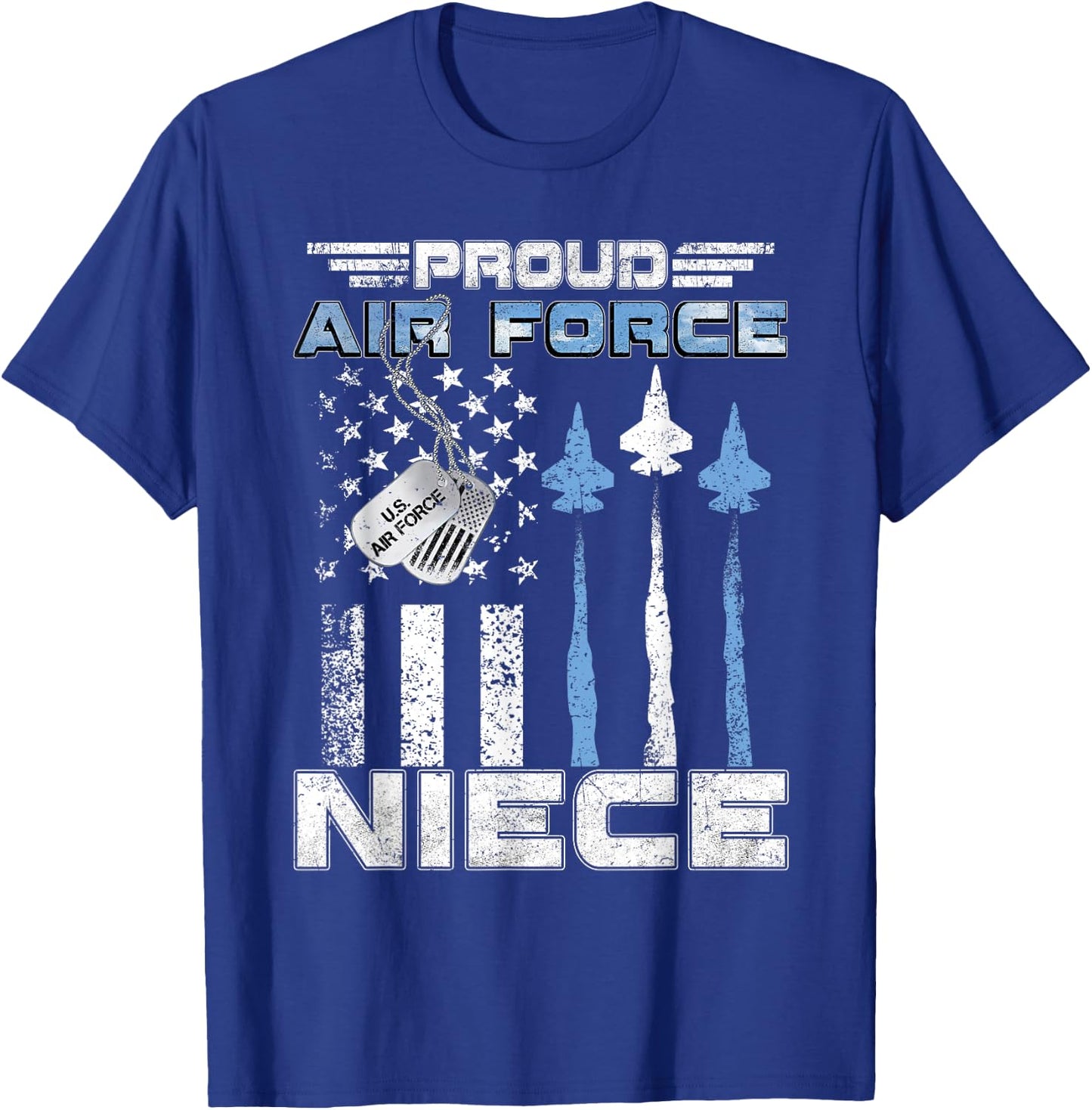 Proud Air Force Niece Air Force Graduation Niece USAF Niece T-Shirt - T-Shirt | Royal