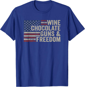 Wine Chocolate Guns & Freedom - Vintage USA Funny Pro Gun T-Shirt - T-Shirt | Royal