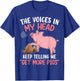 The Voices In My Head Keep Telling Me Get More Pigs T-Shirt - T-Shirt | Royal