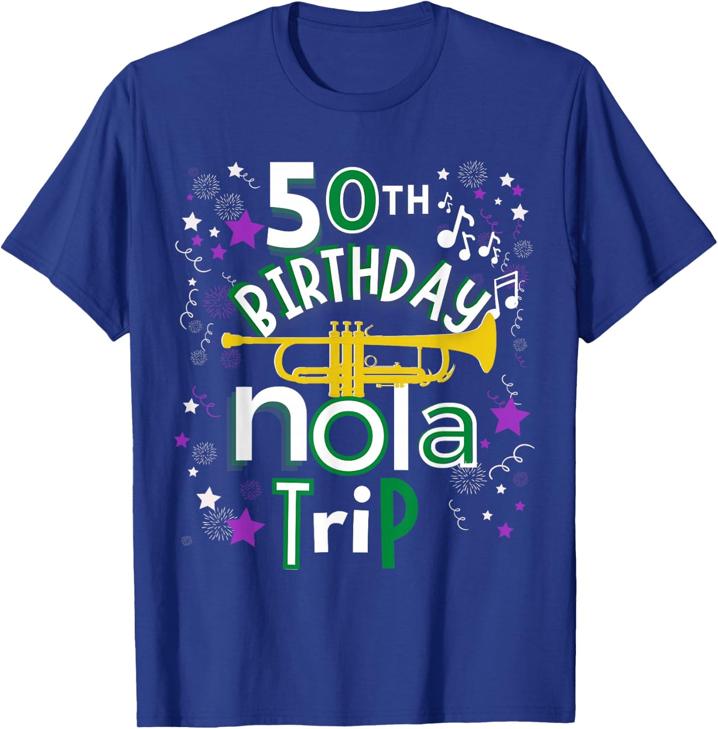 50th Birthday New Orleans Louisiana Trip T-Shirt - T-Shirt | Royal