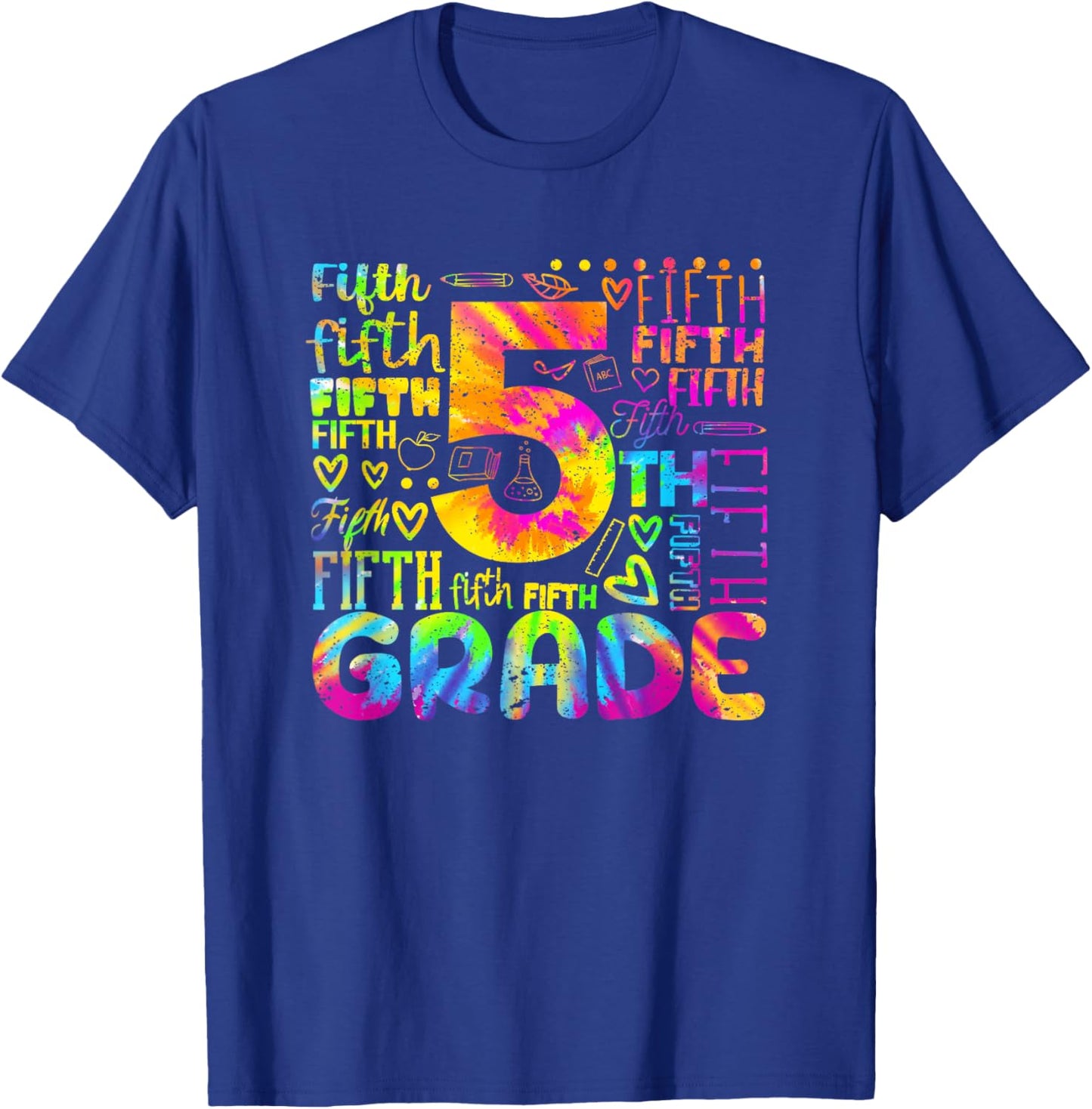 Tie Dye 5th Grade Typography Team Fifth Grade Teacher Women Girls Kids T-Shirt - T-Shirt | Royal