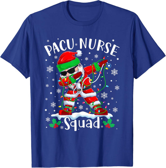 PACU Nurse Squad Christmas Dabbing Santa Nurse Xmas Pajama T-Shirt - T-Shirt | Royal