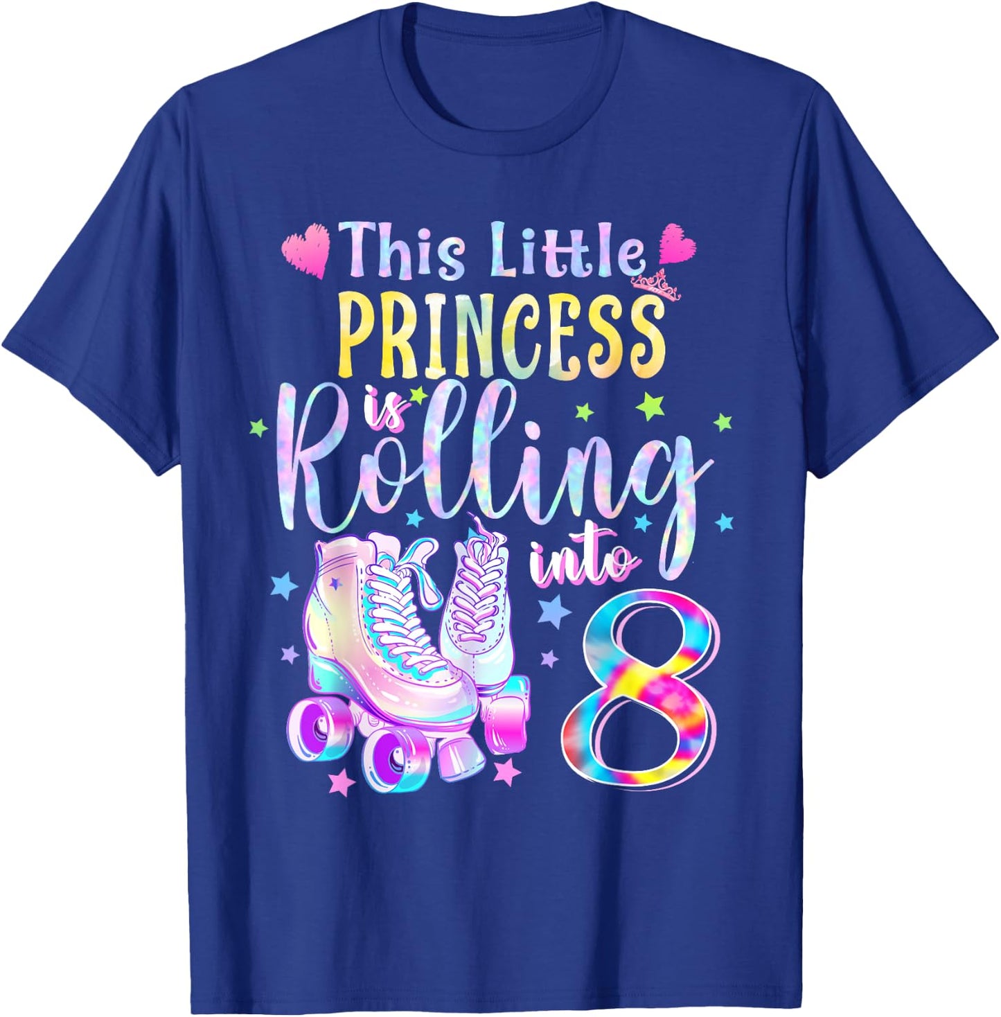 This Little Princess Rolling Into 8 8th Birthday Skate Girls T-Shirt - T-Shirt | Royal