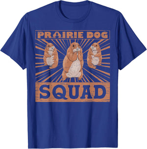 Prairie Dog Squad - Funny Prairie Dog T-Shirt - T-Shirt | Royal
