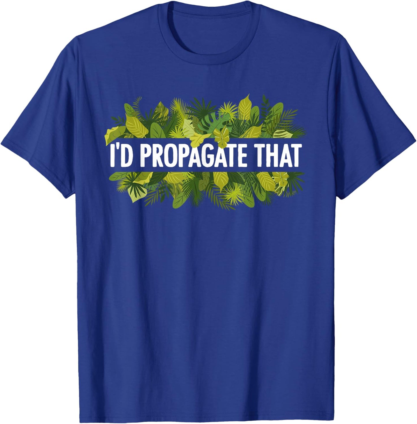Cool Plant Women Propagation Plant Lover Gardener T-Shirt - T-Shirt | Royal