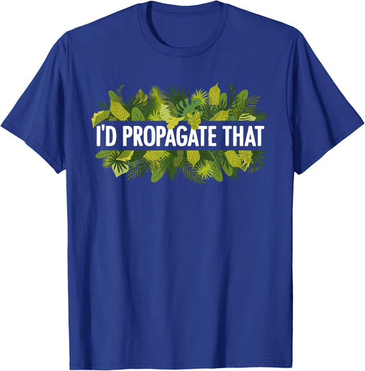 Cool Plant Women Propagation Plant Lover Gardener T-Shirt - T-Shirt | Royal