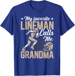 Proud Grandma My Favorite Lineman Calls Me Grandma Gift T-Shirt - T-Shirt | Royal
