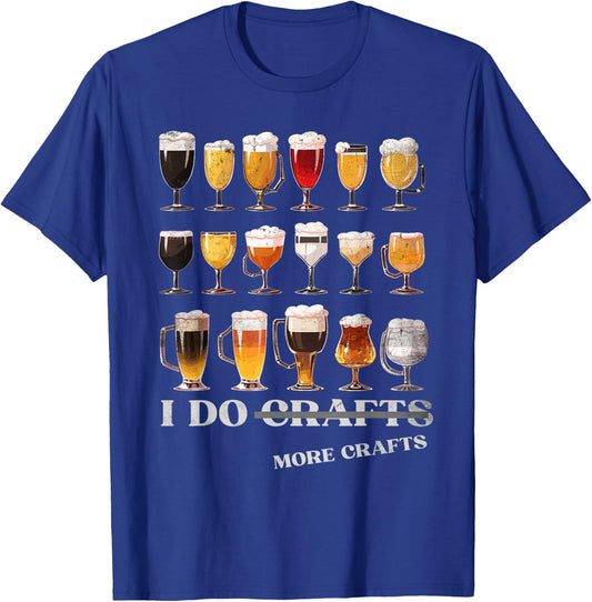 Craft Beer Vintage - I Do More Crafts Home Brew Costume T-Shirt - T-Shirt | Royal