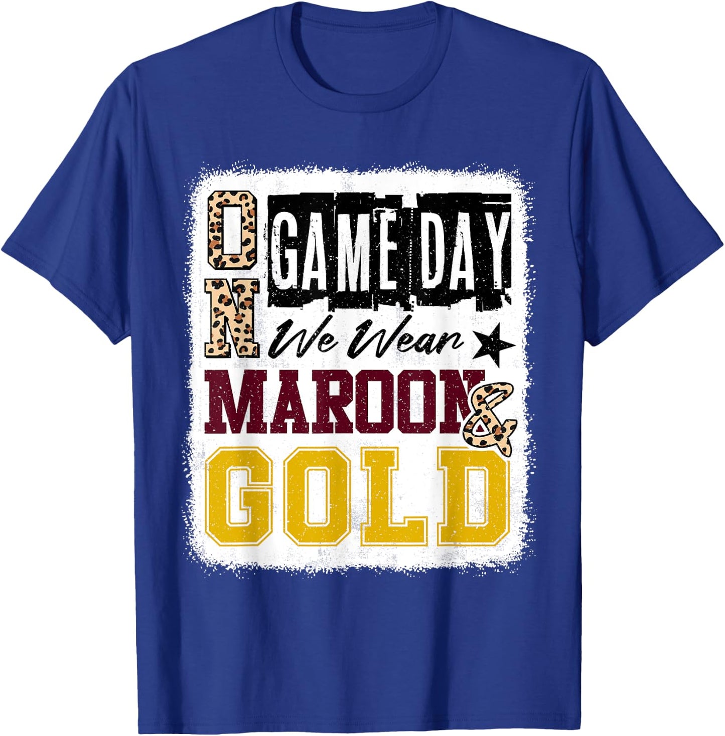 On Gameday Football We Wear Maroon And Gold School Spirit T-Shirt - T-Shirt | Royal