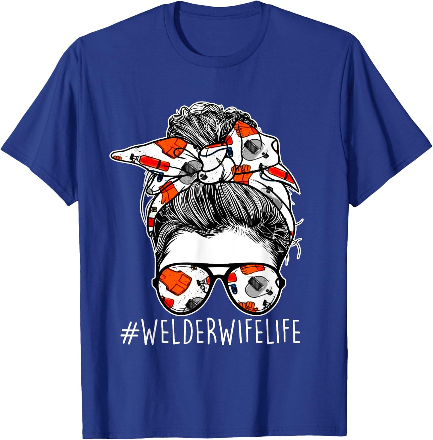 Welder Wife Life - Women Welding Steel Worker Construction T-Shirt - T-Shirt | Royal