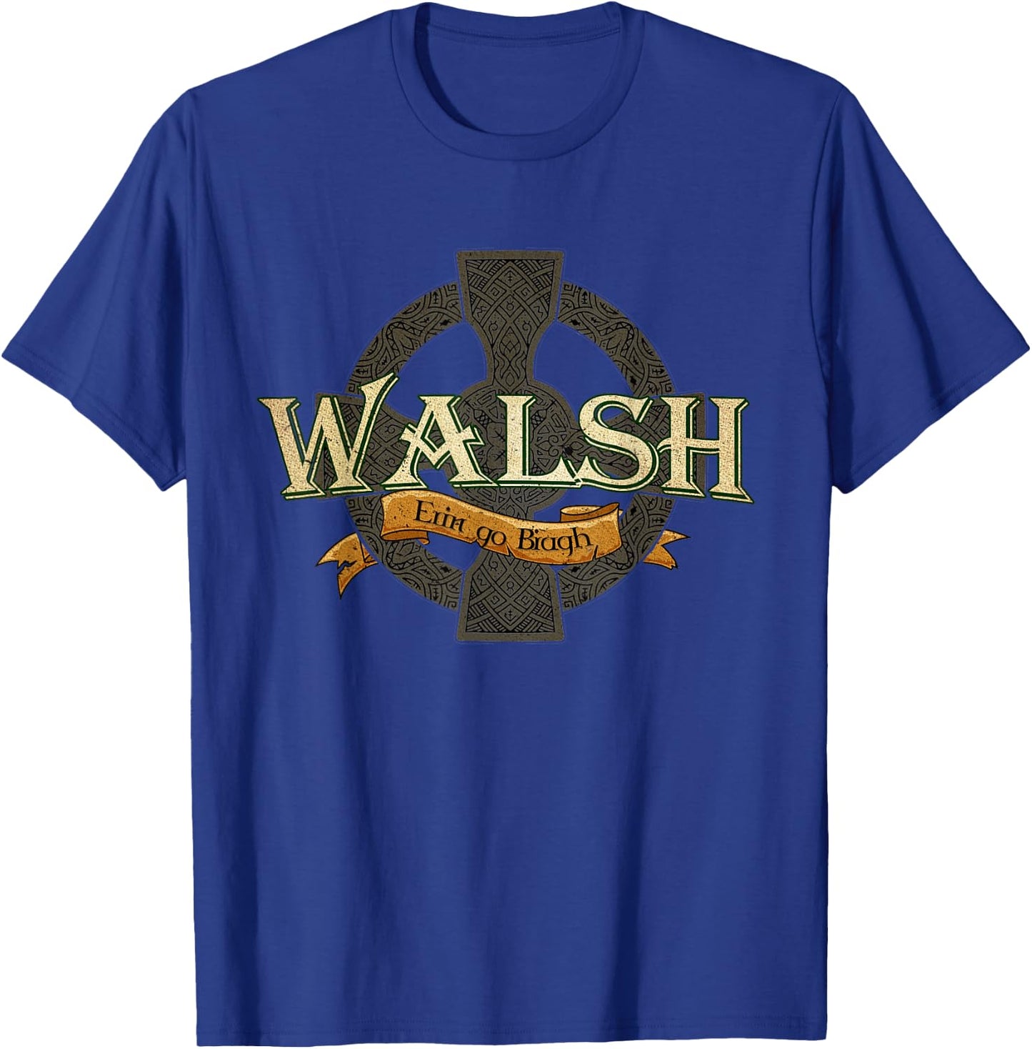 Walsh Irish Surname Walsh Irish Family Name Celtic Cross T-Shirt - T-Shirt | Royal