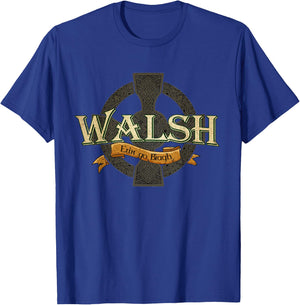 Walsh Irish Surname Walsh Irish Family Name Celtic Cross T-Shirt - T-Shirt | Royal