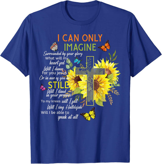 Sunflower Jesus Cross Butterfly I Can Imagine Christian Gift T-Shirt - T-Shirt | Royal