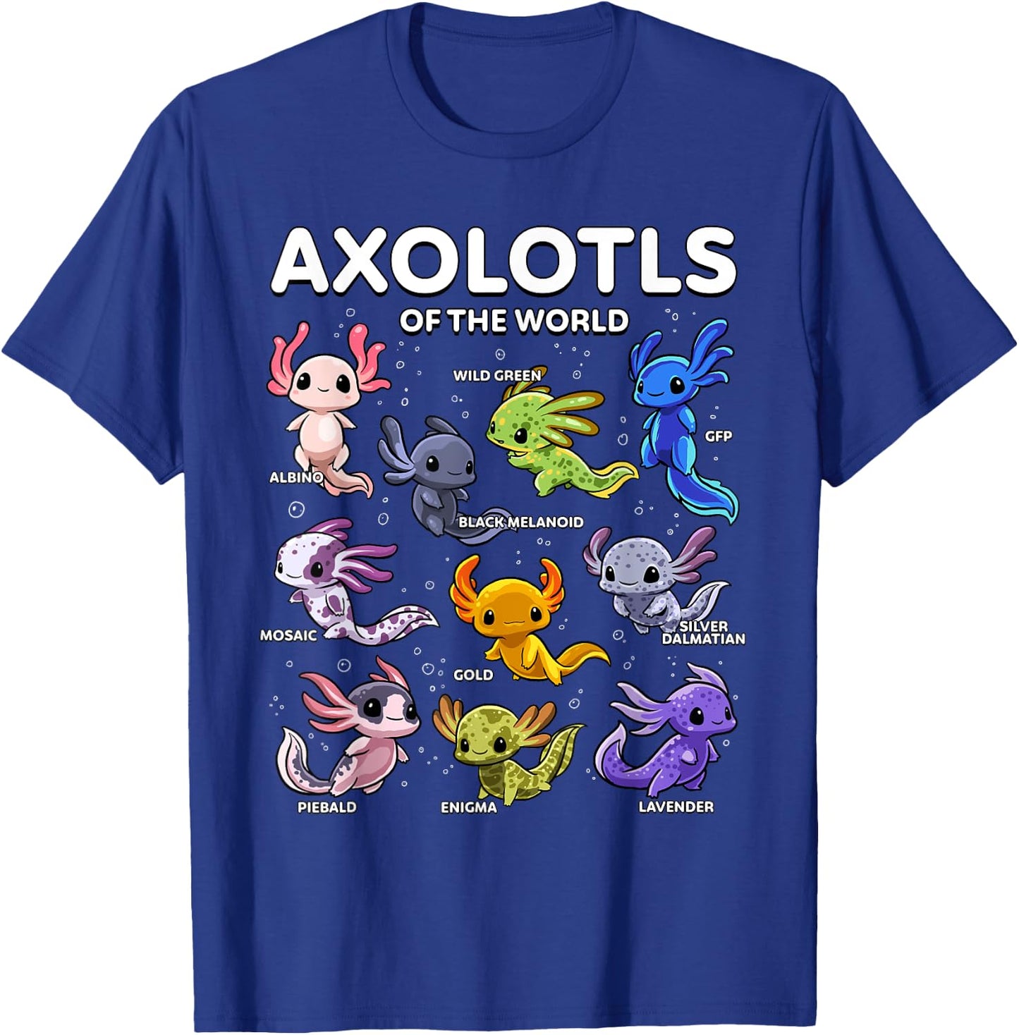 Axolotl Shirt Kawaii Axolotls of the World Axolotl Animals T-Shirt - T-Shirt | Royal