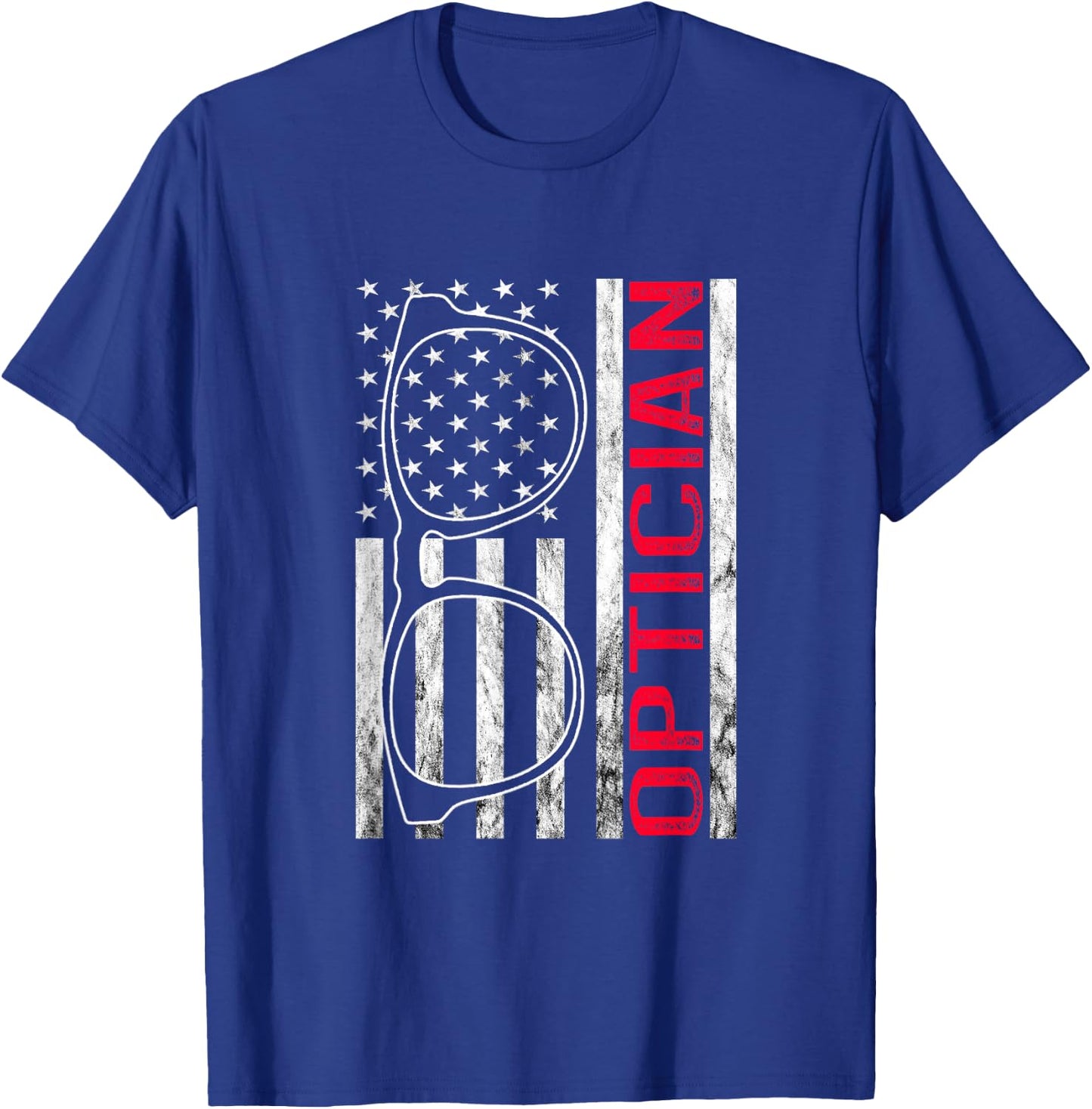 Optician America USA Optometrist Eye Doctor Eye Glasses T-Shirt - T-Shirt | Royal
