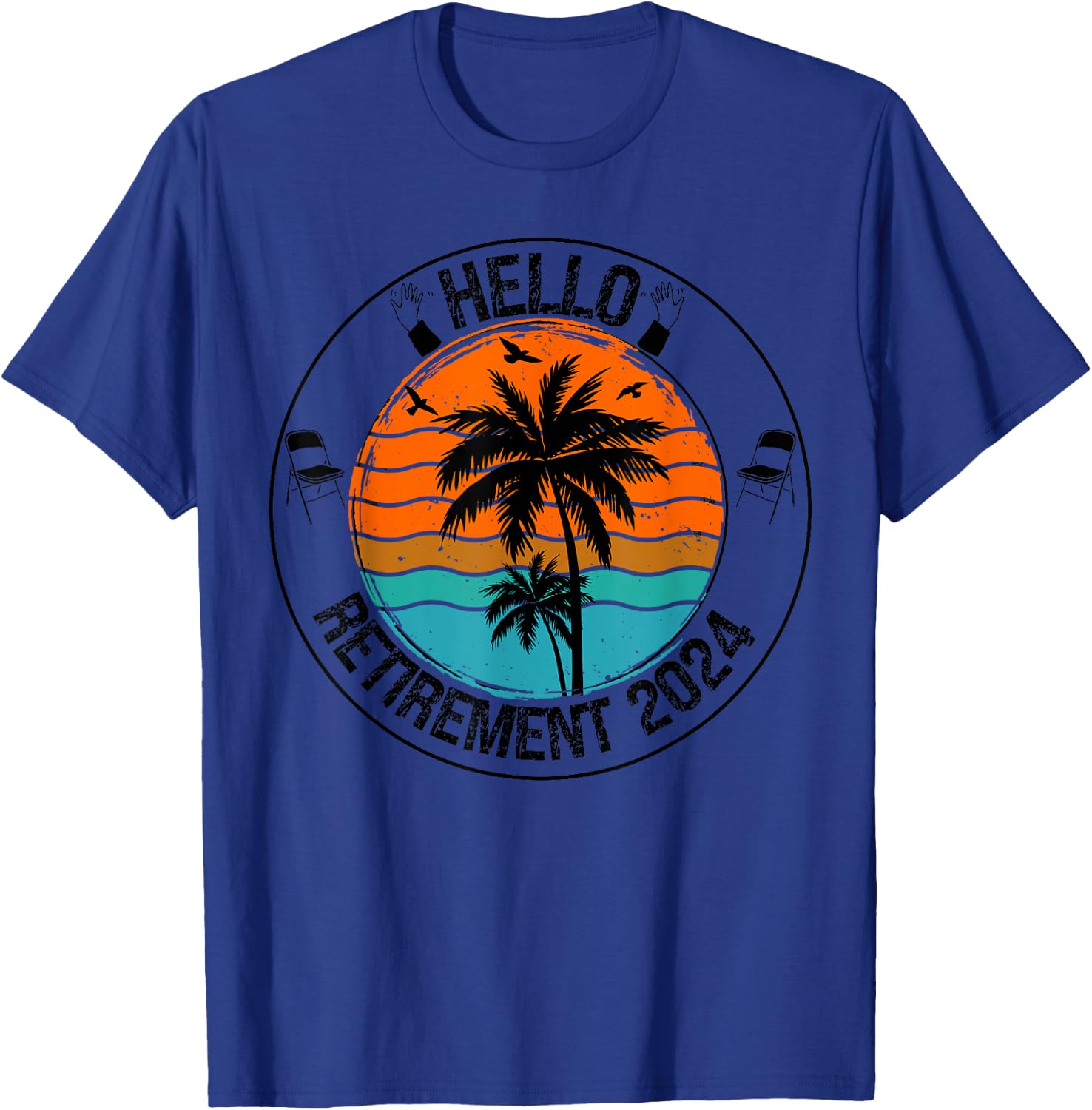 Hello Retirement 2024 Retired Squad Party Coworker Men Women T-Shirt - T-Shirt | Royal