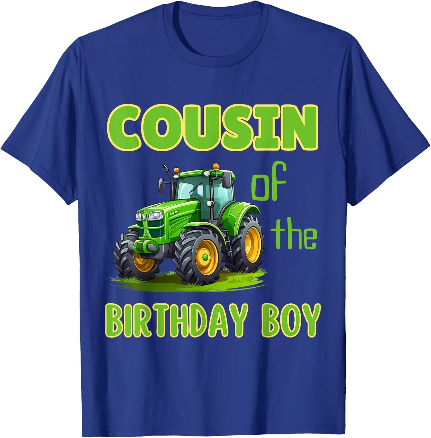 Cousin of Birthday Boy Family Tractors Party Farming T-Shirt - T-Shirt | Royal