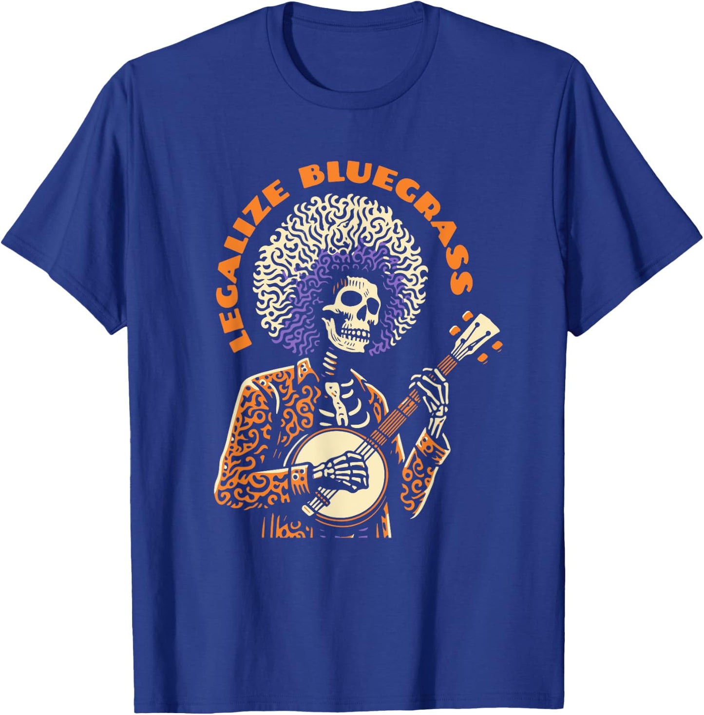 Legalize Bluegrass Skeleton Banjo Man Fun Festival T-Shirt - T-Shirt | Royal