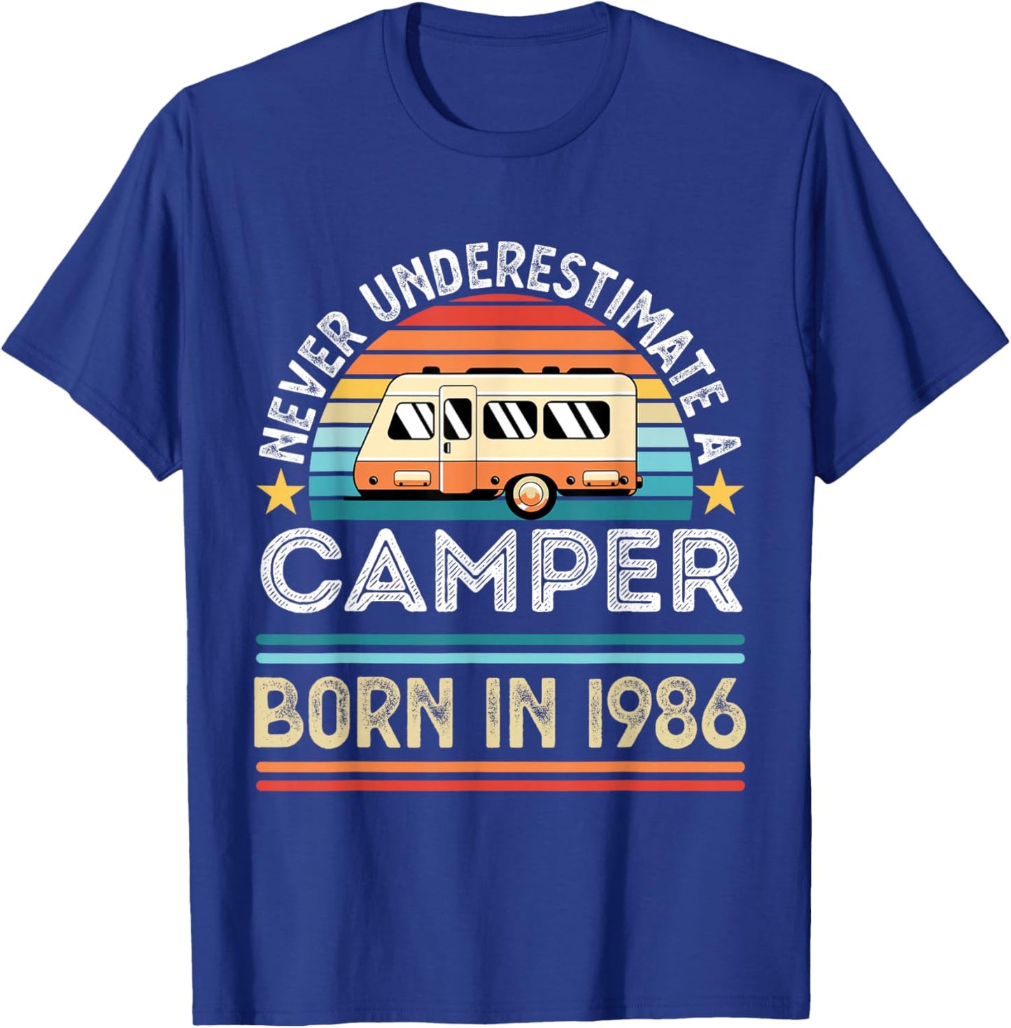 Camper born 1986 40th Birthday RV Motorhome Gifts T-Shirt - T-Shirt | Royal