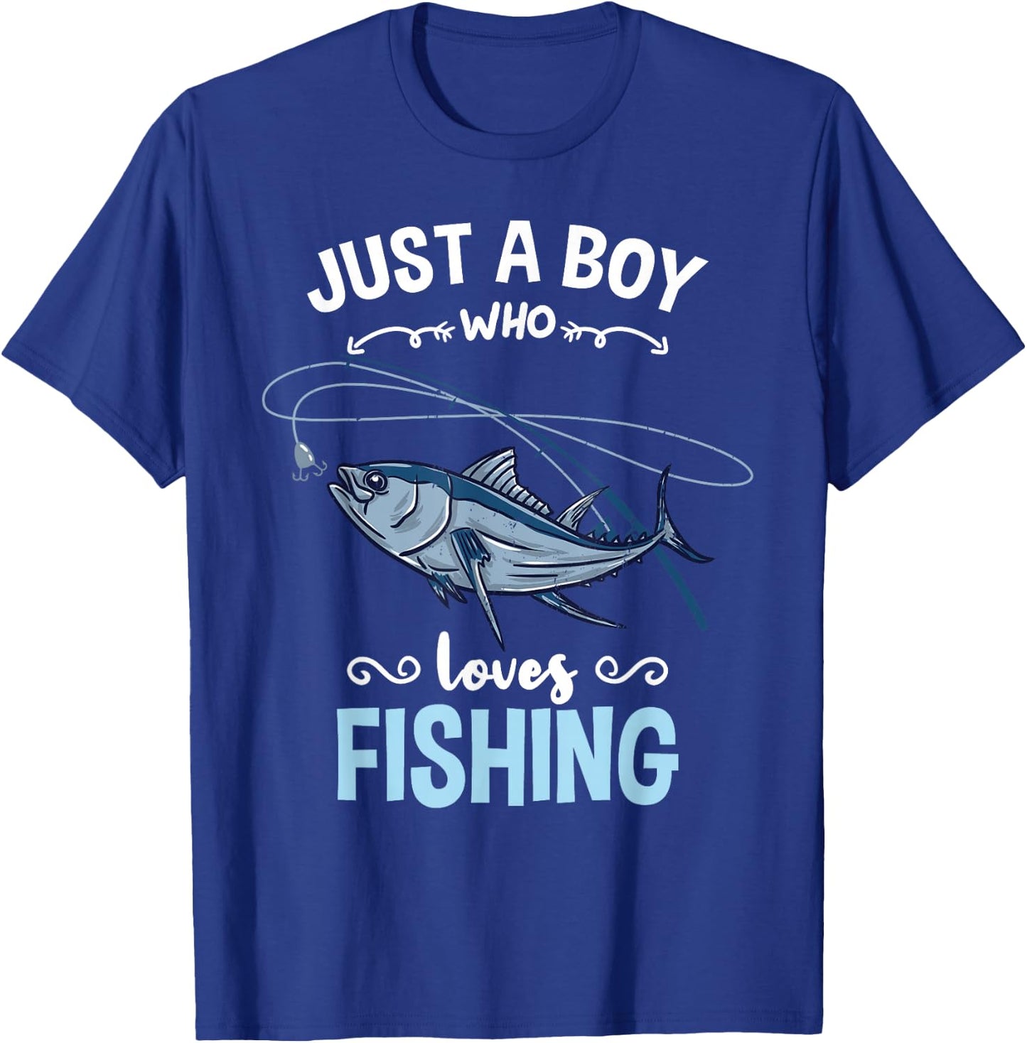 Just A Boy Who Loves Fishing T-Shirt - T-Shirt | Royal