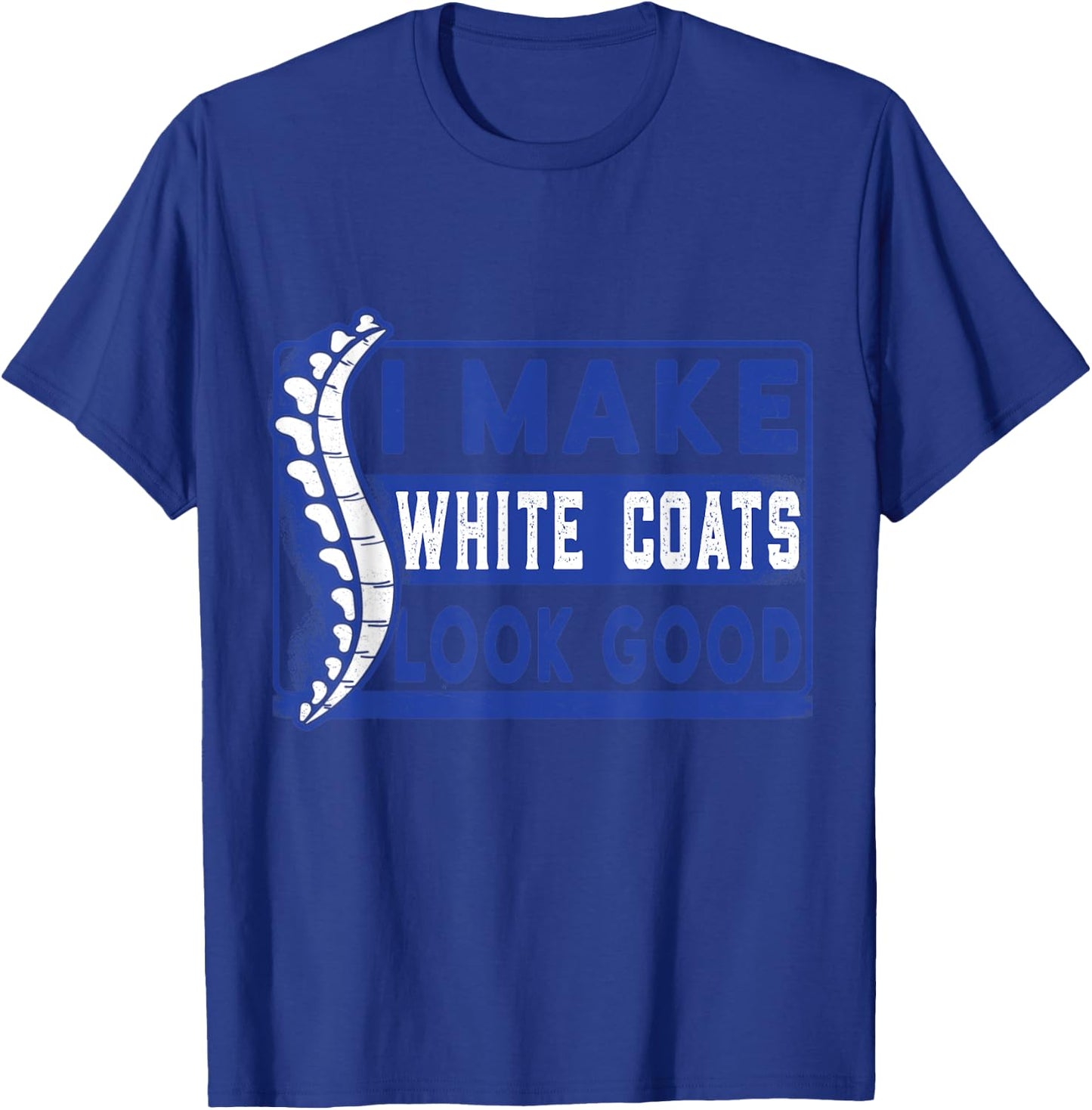 Chiropractic study white coat ceremony chiropractor student T-Shirt - T-Shirt | Royal