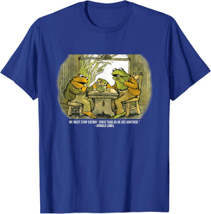 We Must Stop Eating Cried Toad As He Ate Fog and Toad Quote T-Shirt - T-Shirt | Royal
