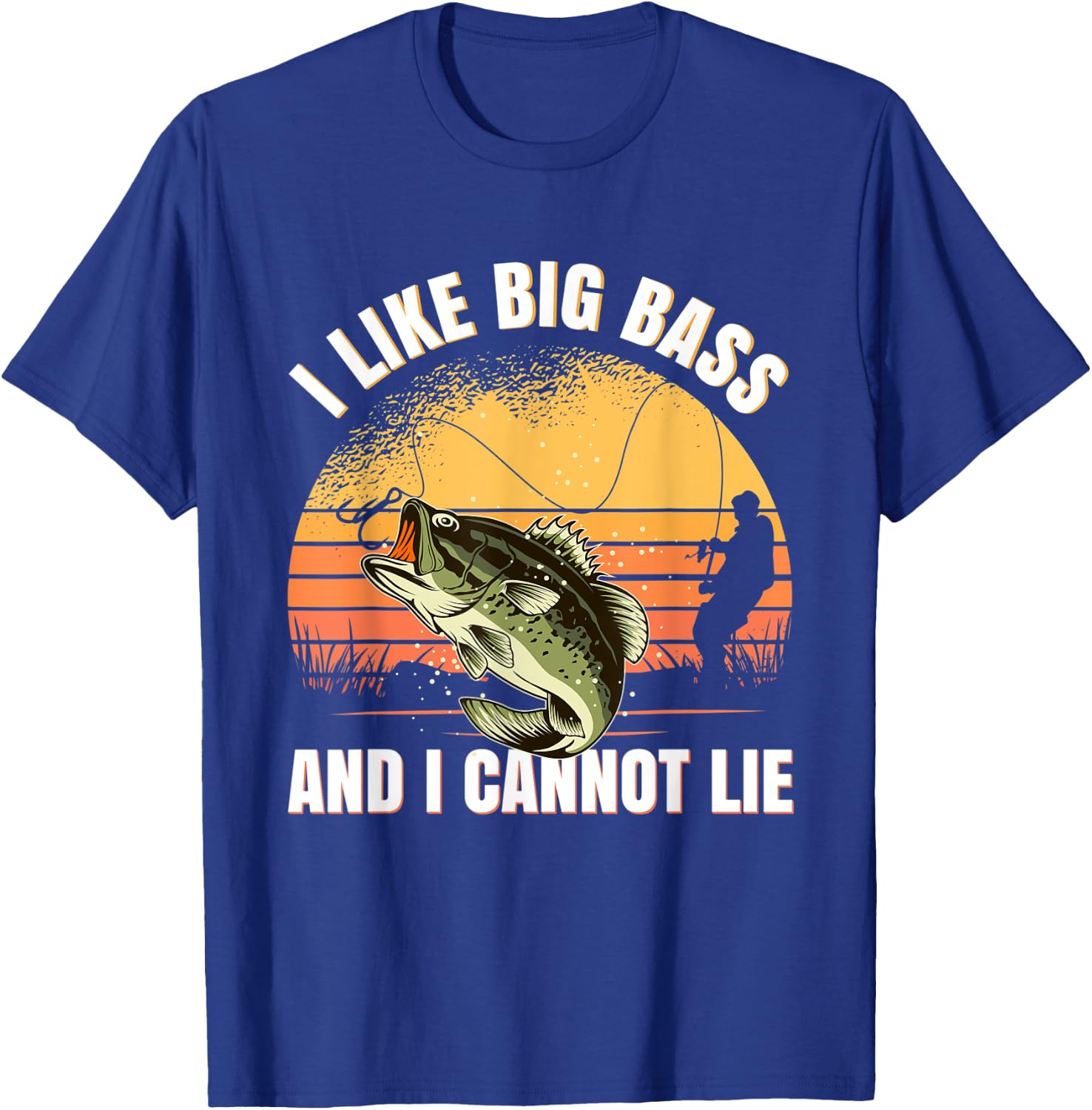 I Like Big Bass And I Cannot Lie Fishing T-Shirt - T-Shirt | Royal