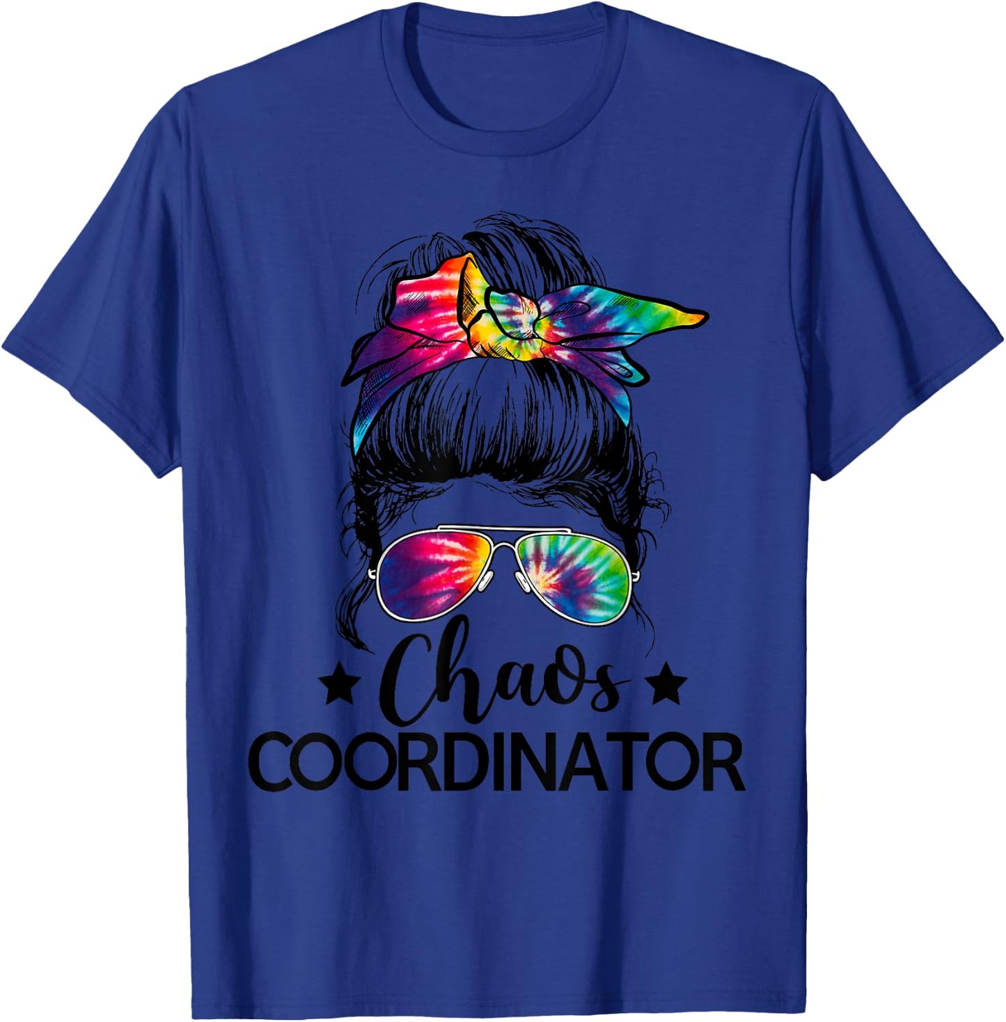 Funny Humor Chaos Coordinator Messy Bun Teachers Boss Women T-Shirt - T-Shirt | Royal