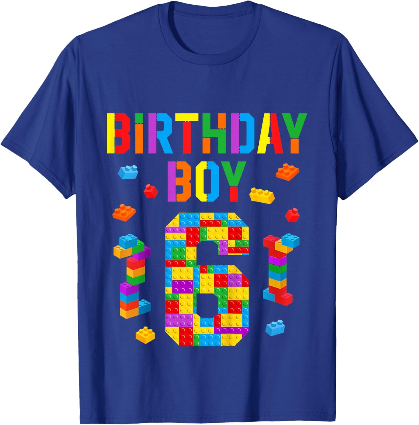 Kids 6 Year Old Building Blocks 6th Birthday Boy Bricks Builder T-Shirt - T-Shirt | Royal