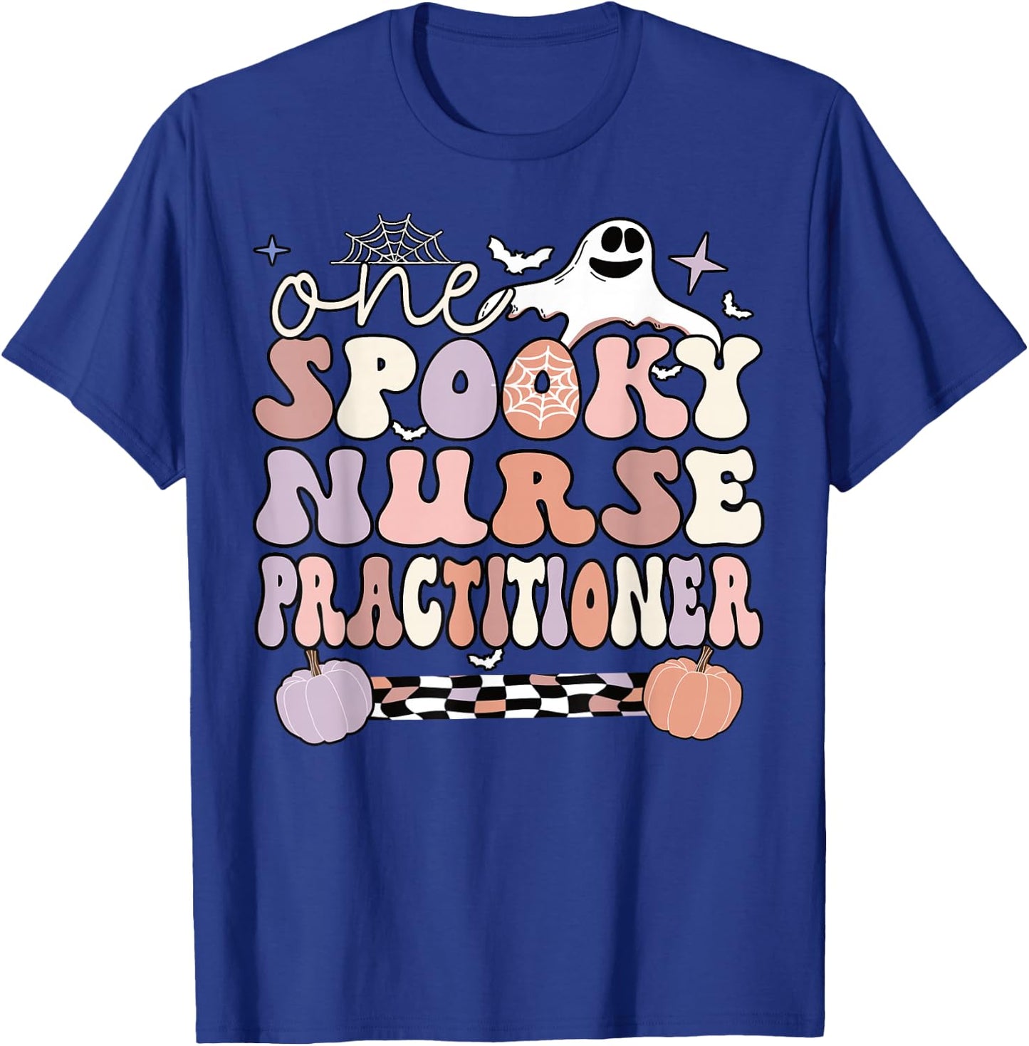 Spooky Nurse Practitioner Halloween Nursing Practitioner T-Shirt - T-Shirt | Royal