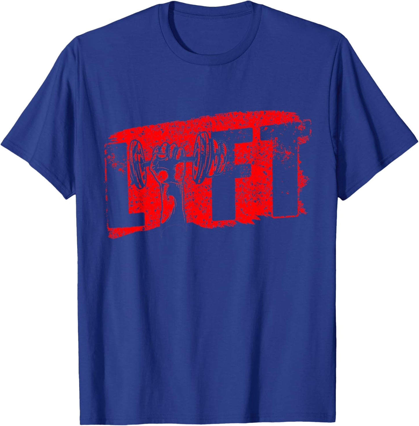 Lift Gym Lifting Workout Weightlifting T-Shirt - T-Shirt | Royal