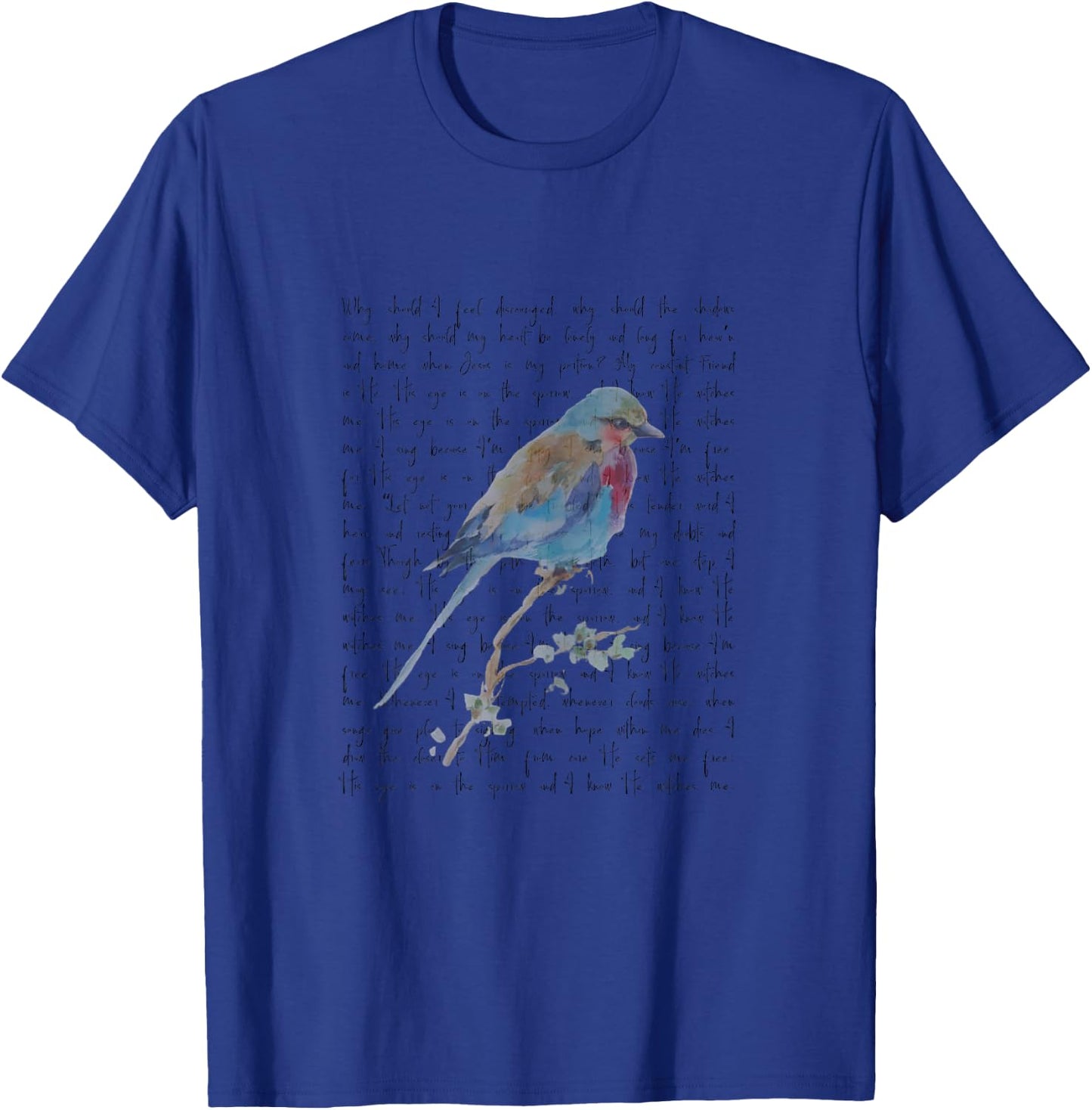 His Eye is on the Sparrow T-Shirt - T-Shirt | Royal