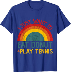 Funny I just want to eat donut and Play Tennis Christmas T-Shirt - T-Shirt | Royal