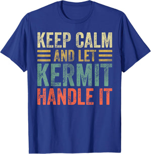 Personalized Name Shirt Keep Calm And Let Kermit Handle it T-Shirt - T-Shirt | Royal